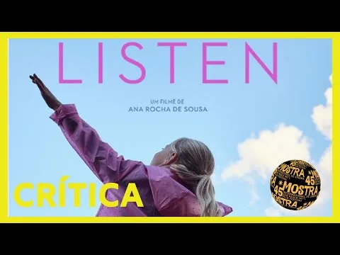 LISTEN - Crítica do filme exibido na 45ª MOSTRA DE SP
