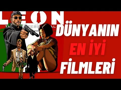 LEON THE PROFESSIONAL FİLM İNCELEMESİ / DÜNYANIN EN İYİ FİLMLERİ