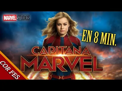 🧧 CAPITANA MARVEL en 8 MINUTOS | Resumen de la película | COR FES