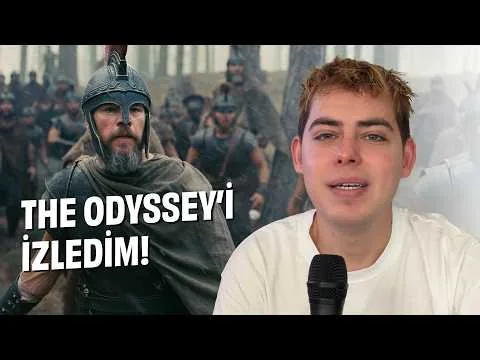 The Odyssey'i konuşmamız lazım…