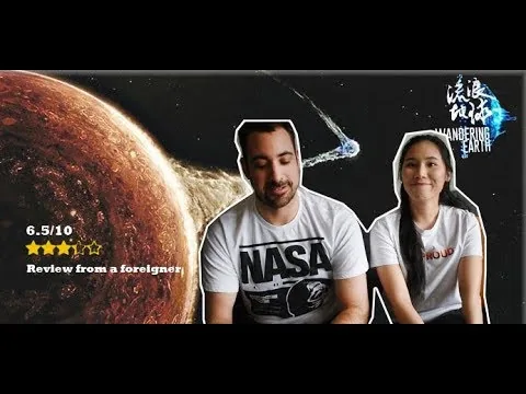 The Wandering Earth Review|流浪地球|外国友人影评