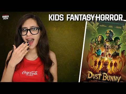 RESEÑA DE LA PELÍCULA DUST BUNNY (2025) - Sin spoilers