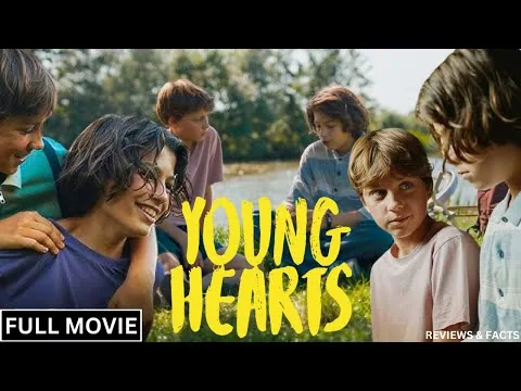 Young Hearts Full Movie 2024 Heartfelt Coming-of-Age Drama Watch Now  In English | Review & Facts