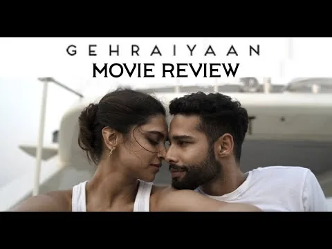 Gehraiyaan (2022) Movie Review | Deepika Padukone | Shakun Batra | Amazon Prime Video