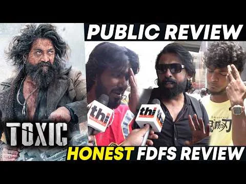 Toxic Public Review | Yash | Toxic Review | Toxic Review Tamil