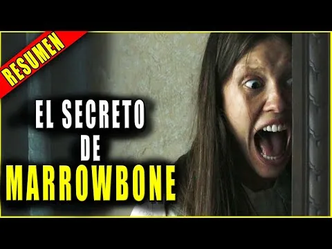 👉 Summary: THE SECRET OF MARROWBONE (Hidden Secrets Movie) || Now I'll tell you