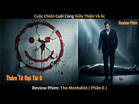 [Review phim] Thám Tử Đại Tài Phần 6 (The Mentalist S6)