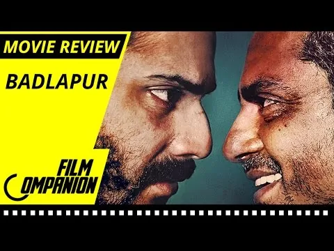 Badlapur | Movie Review | Anupama Chopra