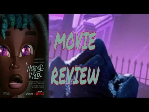 Wendell & Wild 2022 Movie Review