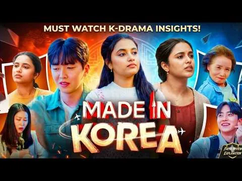 Made in korea movie (2026) priyanka mohan review facts & story breakdown | park hye-jin | si-hin