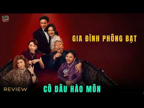 REVIEW PHIM: CÔ DÂU HÀO MÔN - PHIM CHIẾU RẠP VIỆT NAM