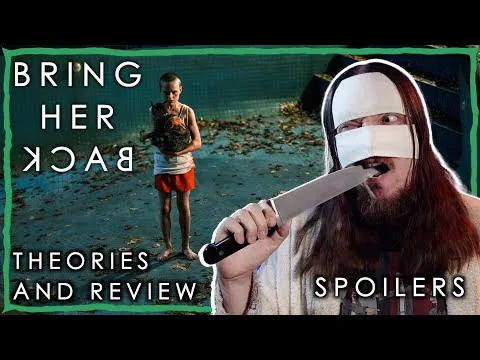 BRING HER BACK (2025) Movie Review + Ending  Explained | Maniacal Cinephile
