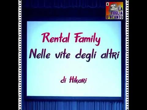 #recensione #film #RentalFamily #nellevitedeglialtri di #Hikari (2025) @valeriotagliaferri9197