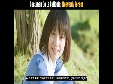Resumen De La Película: Heavenly Forest