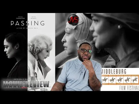 Passing(2021) [MOVIE REVIEW] (Spoiler Free!) (Middleburg Film Fest )