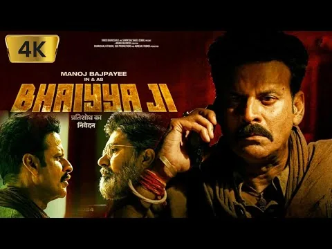 Bhaiyya Ji Full Movie 2024 | Manoj Bajpayee, Zoya Hussain, Vipin Sharma | 1080p HD Review & topFacts