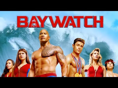 Baywatch (2017) Movie | Dwayne Johnson, Zac Efron, Alexandra Daddario | Opinion And Reviews