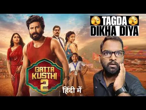 Gatta Kusthi 2 Movie REVIEW | Hindi Dubbed | Filmi Max Review