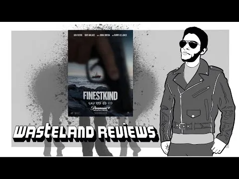 Finestkind (2023) - Wasteland Film Review