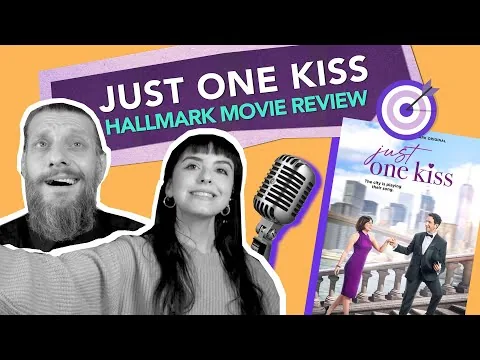 Hallmark Goes Broadway! | Just One Kiss (2022) | Hallmark Movie Review