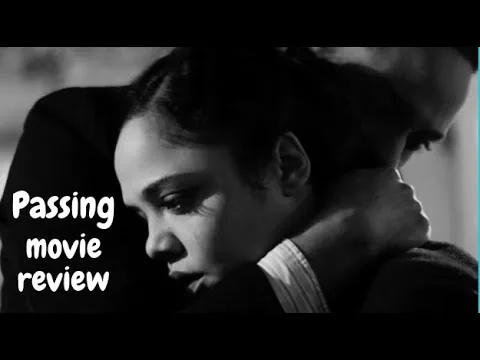 Passing (2021) - Movie Review
