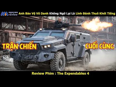 [Review Phim] Anh Bảo Vệ Vô Danh Không Ngờ Lại Là Lính Đánh Thuê Khét Tiếng