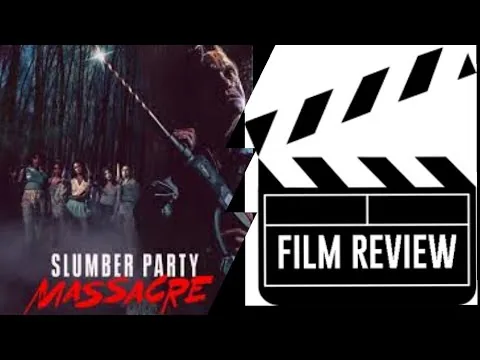 Slumber Party Massacre (2021) - Movie Review