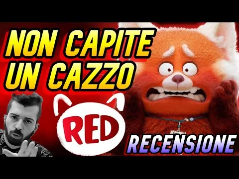 RED (2022) RECENSIONE (SENZA SPOILER) del film Disney Pixar / Non avete capito un C***O