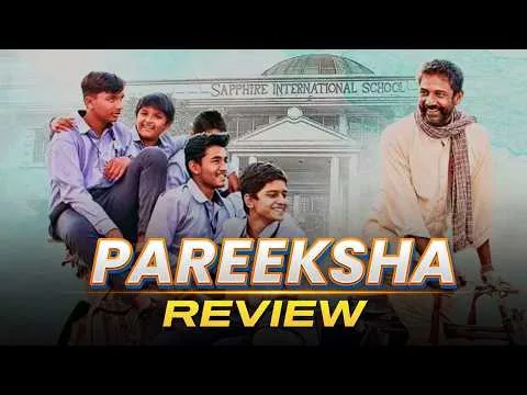 Pareeksha | Review | 2020 | Movie Loverzs