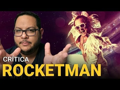 ROCKETMAN: Filme do Elton John (2019) | Crítica