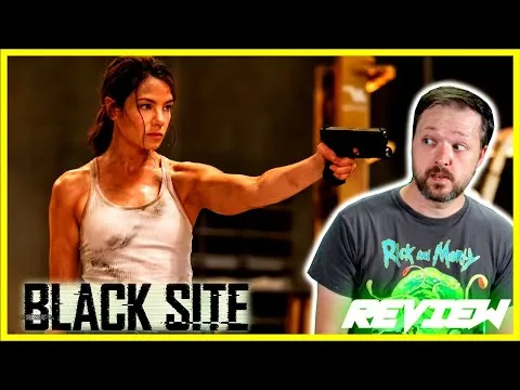 BLACK SITE (2022) - Movie Review