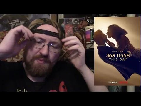 365 Days: This Day (2022) Movie Review - What In The ... ??