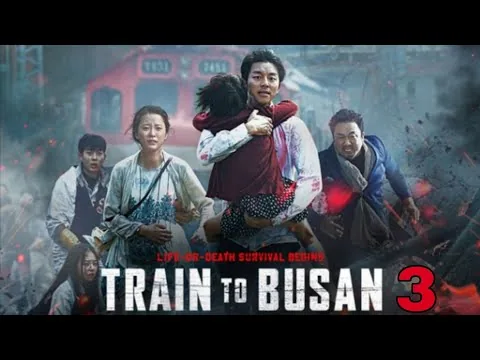 Train To Busan 3: Redemption (2025)–Full Movie | New Zombie Action Movie Review & Fact              