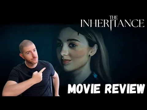 The Inheritance 2024 Movie Review | SPOILERS
