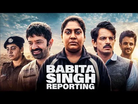 Babita Singh Reporting Full Movie 2026 | Nimisha Sajayan | Barun Sobti | Anshuman | Reviews & Facts