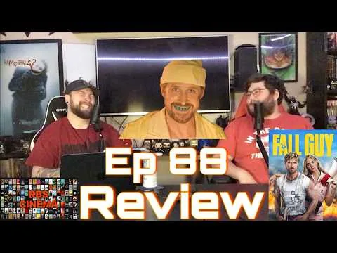 RBS Cinema- Ep. 88 The Fall Guy Review