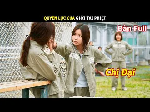 [Review Phim] Quyền Lực Của Giới Tài Phiệt | Review Phim Hàn Hay