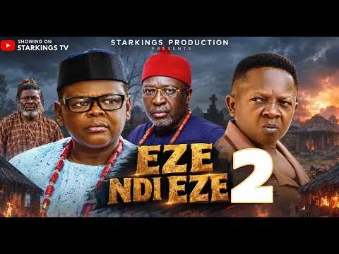 EZE NDI EZE (ਭਾਗ 2) - KANAYO O KANAYO, CHINEDU IKEDIEZE, OSITA IHEME ਨਵੀਨਤਮ ਫਿਲਮ ਸਮੀਖਿਆ