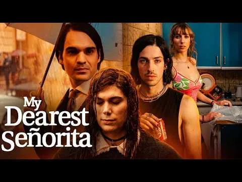 My Dearest Señorita 2026 Movie | Elisabeth Martínez, Javier Ambrossi, Javier Calvo | Review And Fact