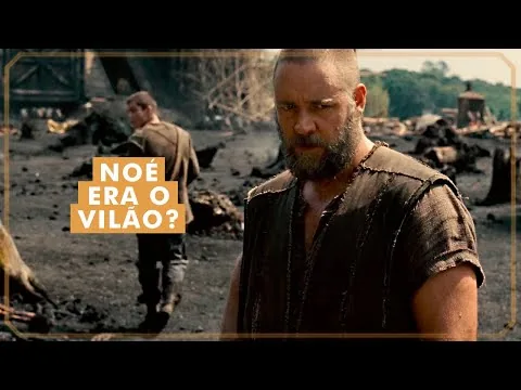 Noé é um filme que desrespeita a religião?