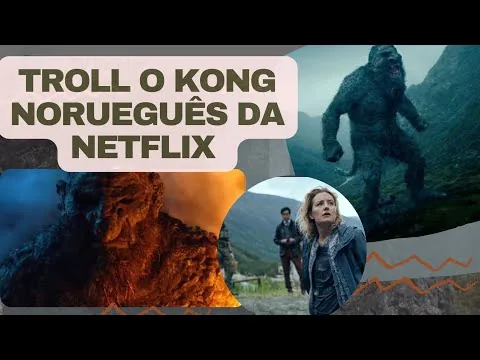 Troll da montanha crítica ao filme norueguês da NETFLIX . #netflix #troll #filmes #noruega