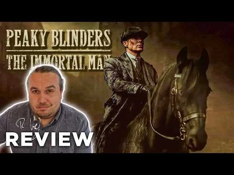 PEAKY BLINDERS: THE IMMORTAL MAN Kritik Review (2026)