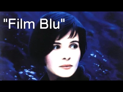 FILM CULT "Film Blu" di Krzysztof Kieślowski - Recensione