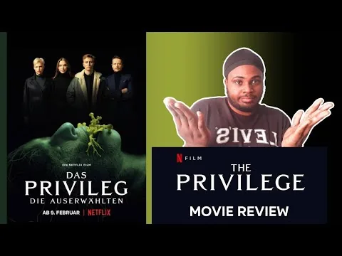 The Privilege (2022) - Netflix Movie Review