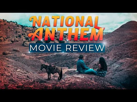National Anthem Movie Review 2024 - Charlie Plummer, Eve Lindley, Rene Rosado Starred