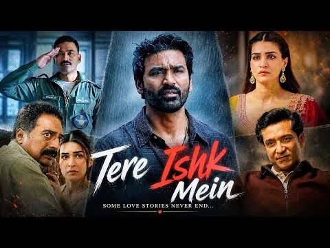 Tere Ishk Mein Full Movie Hindi 2025 Review | Dhanush, Kriti Sanon, Prakash Raj | Best Facts & Info 