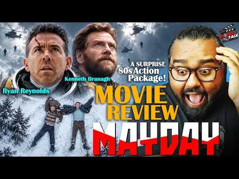 MAYDAY Movie Review | Ryan Reynolds & Kenneth Branagh SURPRISE Us! 😱