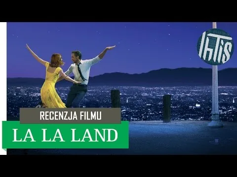 La La Land recenzja filmu
