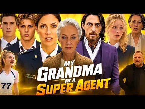 My Grandma Is A Super Agent Full Movie 2026 | New Movie Drama All Episodes| Movie Reviews & Facts HD