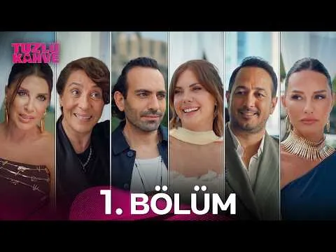 Tuzlu Kahve 1. Bölüm